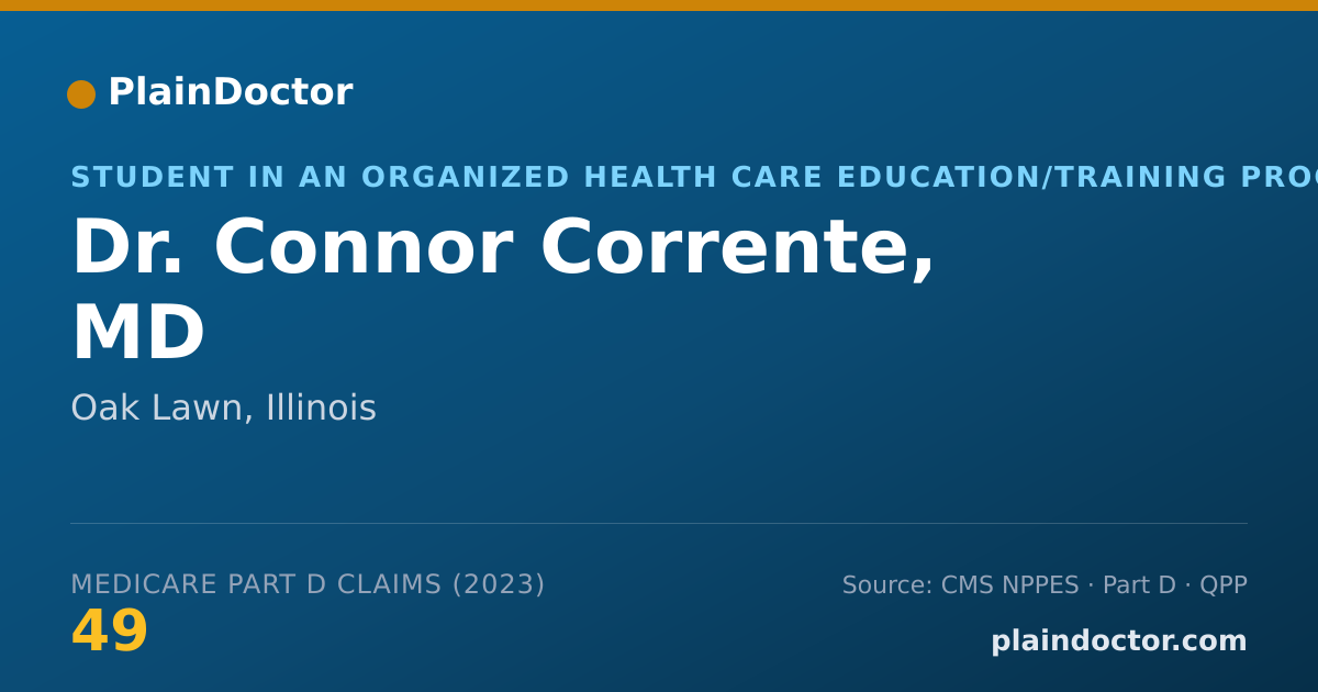 Shareable card for Connor Corrente, MD - Student in an Organized Health Care Education/Training Program, Oak Lawn, IL