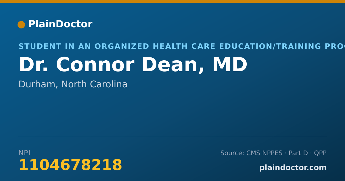 Shareable card for Connor Dean, MD - Student in an Organized Health Care Education/Training Program, Durham, NC