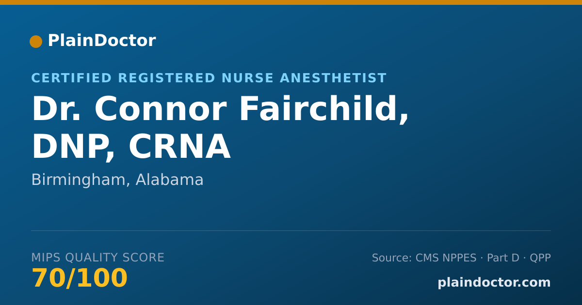 Shareable card for Connor Fairchild, DNP, CRNA - Certified Registered Nurse Anesthetist, Birmingham, AL