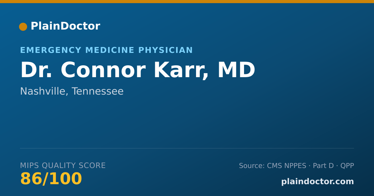 Shareable card for Connor Karr, MD - Emergency Medicine Physician, Nashville, TN