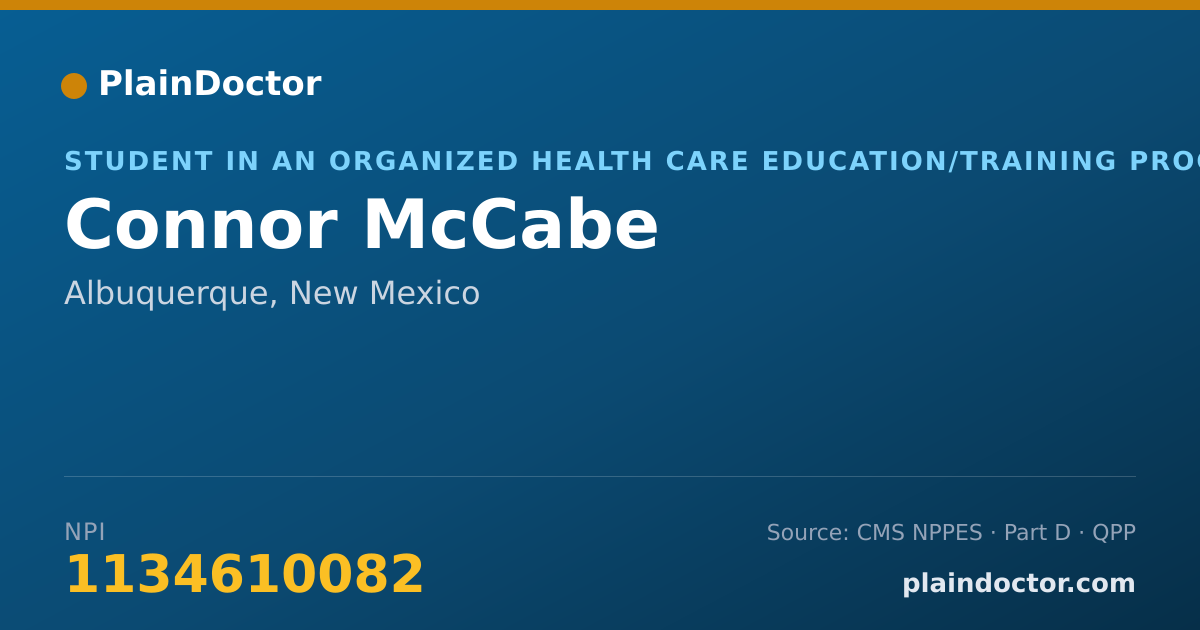 Shareable card for Connor McCabe - Student in an Organized Health Care Education/Training Program, Albuquerque, NM
