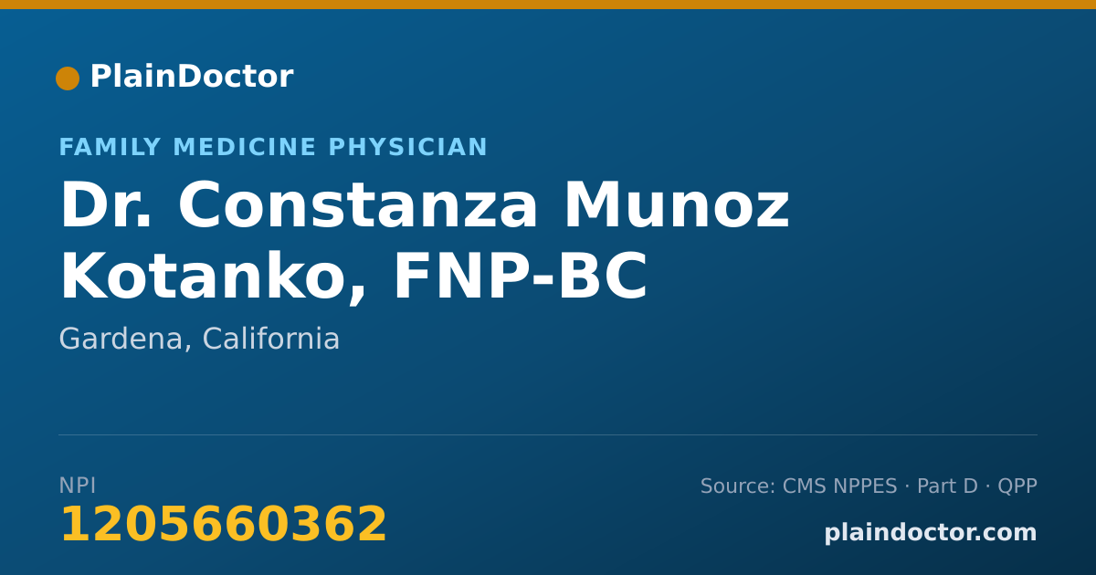 Shareable card for Constanza Munoz Kotanko, FNP-BC - Family Medicine Physician, Gardena, CA