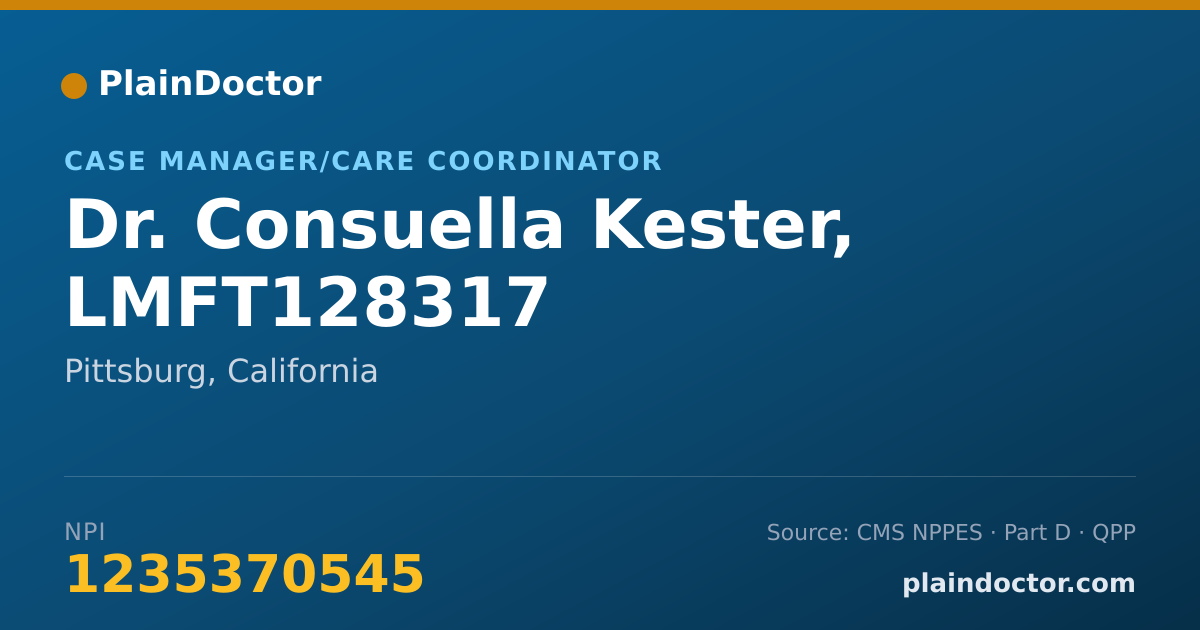 Shareable card for Consuella Kester, LMFT128317 - Case Manager/Care Coordinator, Pittsburg, CA