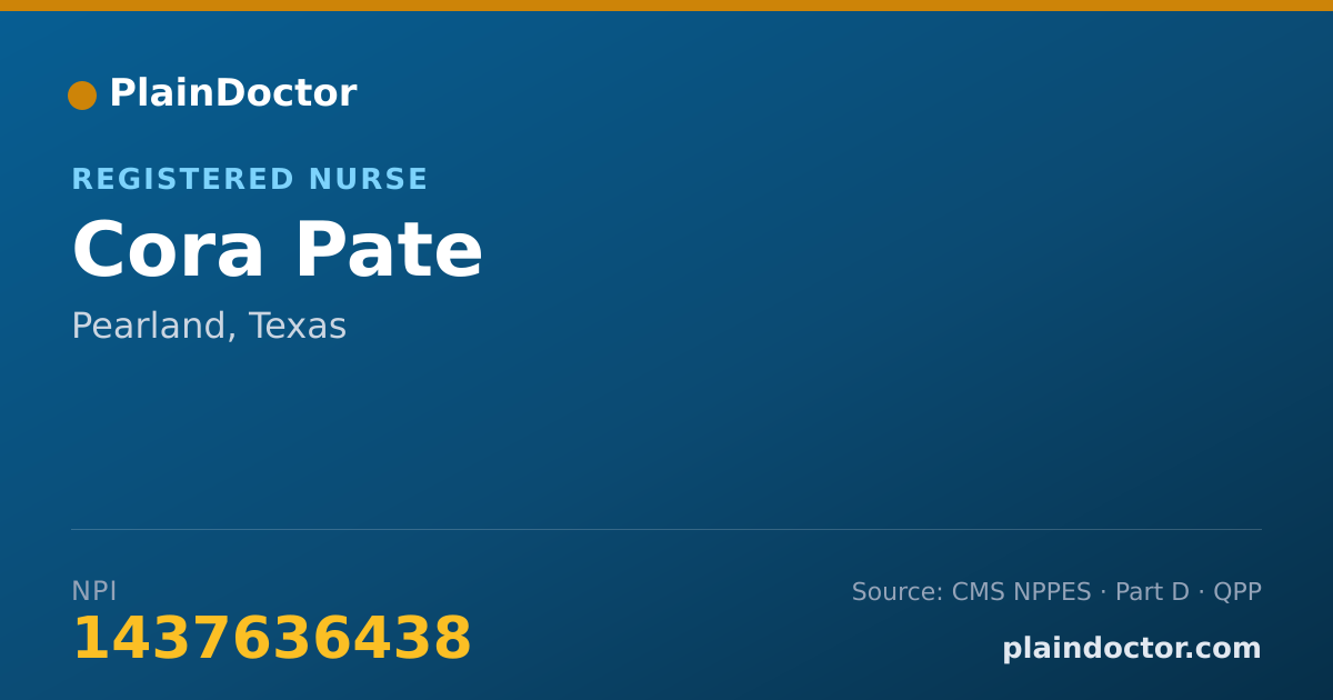 Shareable card for Cora Pate - Registered Nurse, Pearland, TX