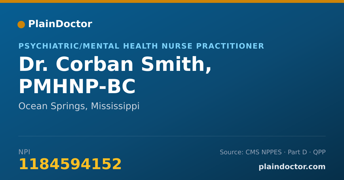 Shareable card for Corban Smith, PMHNP-BC - Psychiatric/Mental Health Nurse Practitioner, Ocean Springs, MS