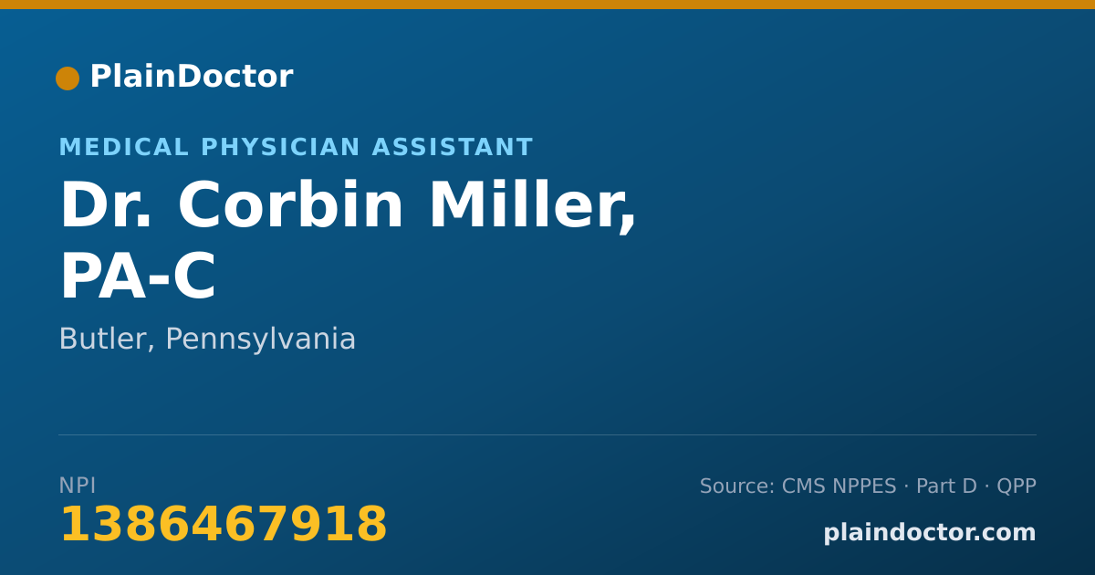 Shareable card for Corbin Miller, PA-C - Medical Physician Assistant, Butler, PA