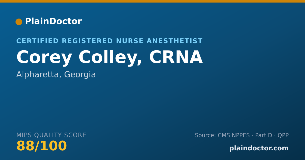 Shareable card for Corey Colley, CRNA - Certified Registered Nurse Anesthetist, Alpharetta, GA