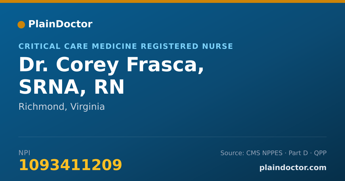 Shareable card for Corey Frasca, SRNA, RN - Critical Care Medicine Registered Nurse, Richmond, VA