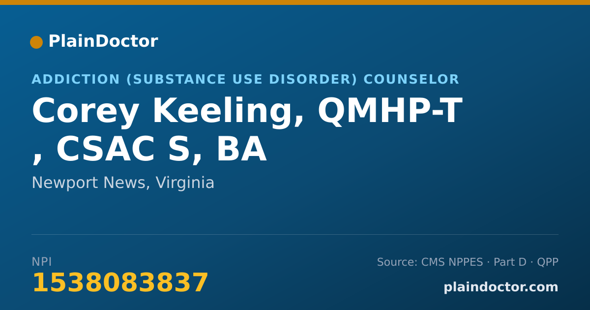 Shareable card for Corey Keeling, QMHP-T , CSAC S, BA - Addiction (Substance Use Disorder) Counselor, Newport News, VA