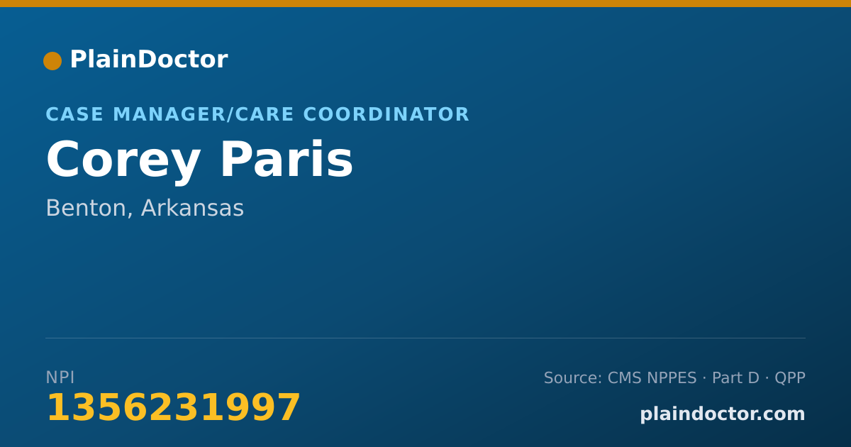 Shareable card for Corey Paris - Case Manager/Care Coordinator, Benton, AR