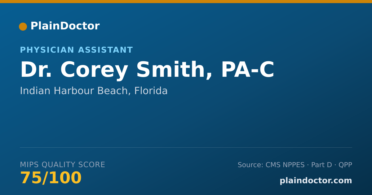 Shareable card for Corey Smith, PA-C - Physician Assistant, Indian Harbour Beach, FL