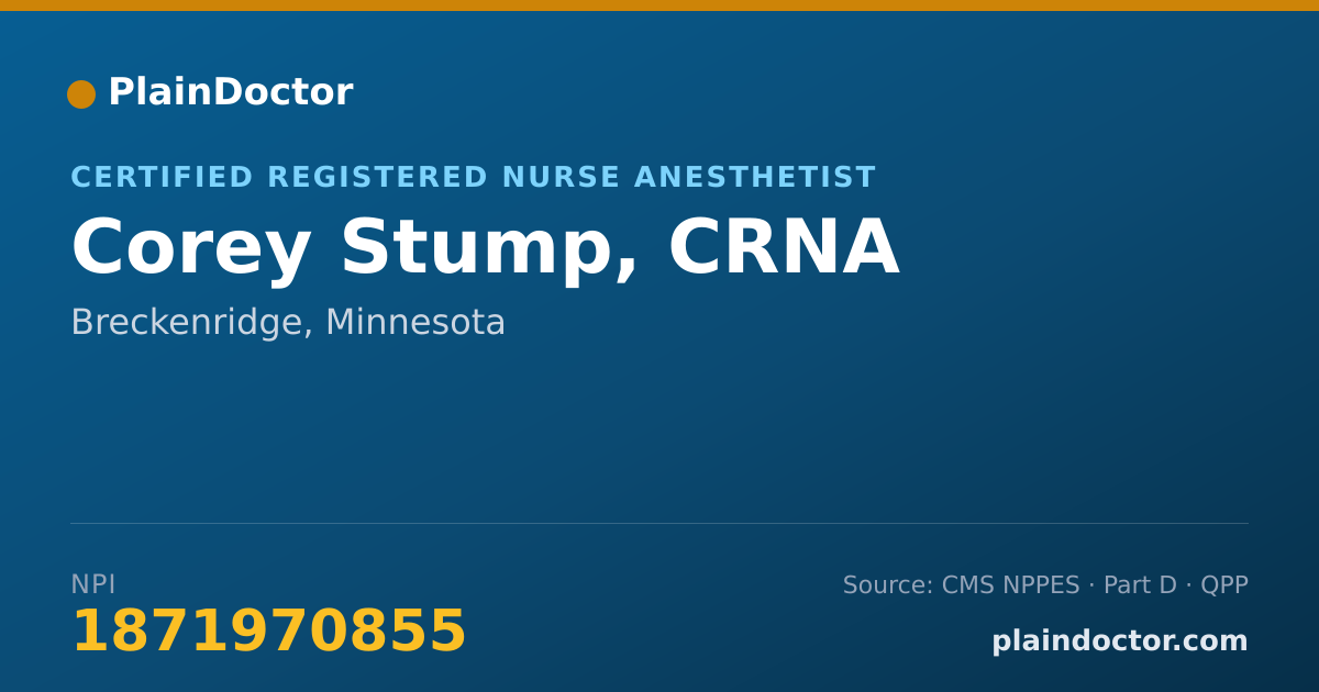 Shareable card for Corey Stump, CRNA - Certified Registered Nurse Anesthetist, Breckenridge, MN