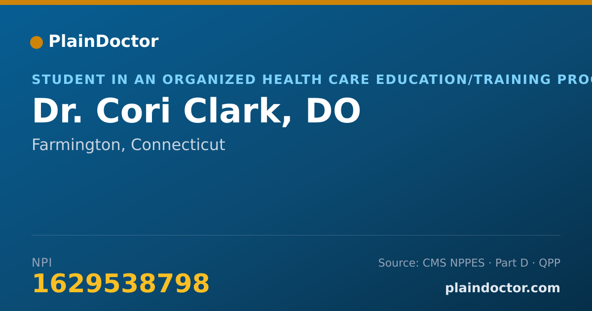 Shareable card for Cori Clark, DO - Student in an Organized Health Care Education/Training Program, Farmington, CT