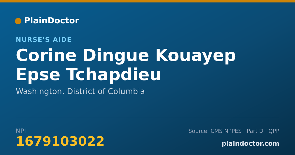 Shareable card for Corine Dingue Kouayep Epse Tchapdieu - Nurse's Aide, Washington, DC
