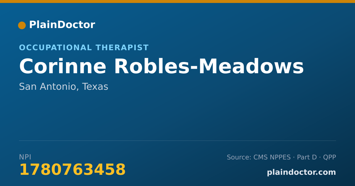 Shareable card for Corinne Robles-Meadows - Occupational Therapist, San Antonio, TX