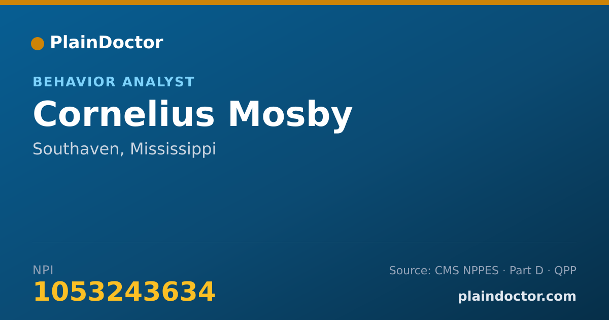 Shareable card for Cornelius Mosby - Behavior Analyst, Southaven, MS