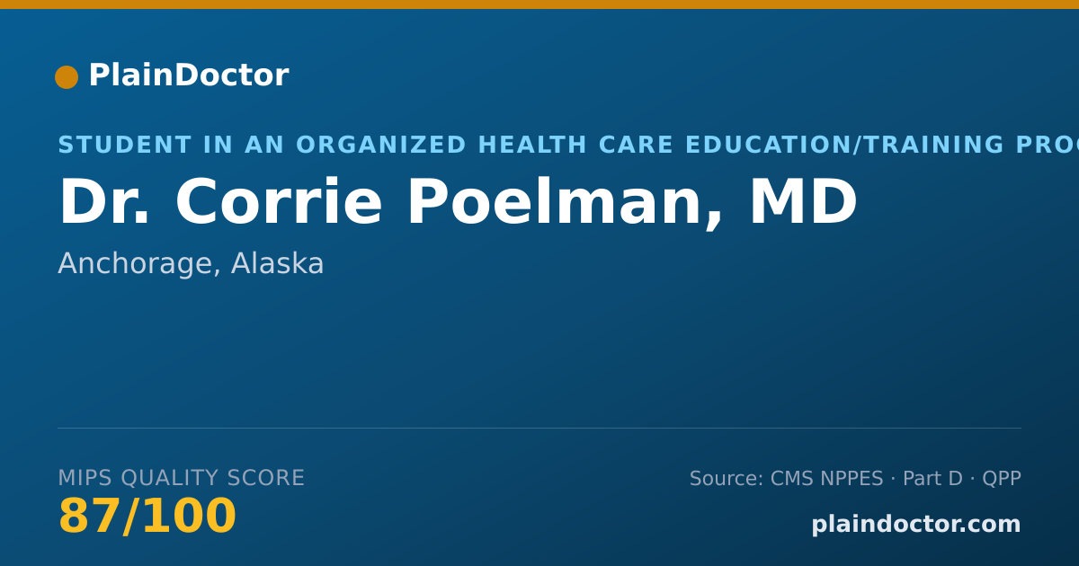 Shareable card for Corrie Poelman, MD - Student in an Organized Health Care Education/Training Program, Anchorage, AK