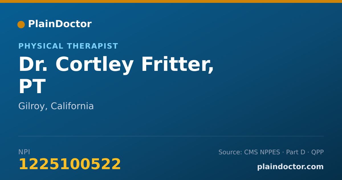 Shareable card for Cortley Fritter, PT - Physical Therapist, Gilroy, CA