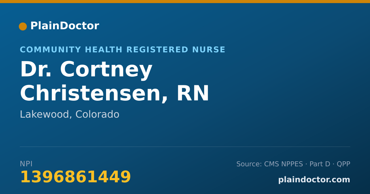 Shareable card for Cortney Christensen, RN - Community Health Registered Nurse, Lakewood, CO