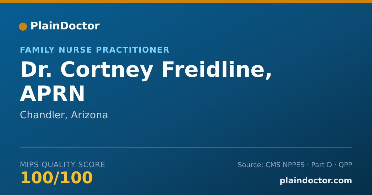 Shareable card for Cortney Freidline, APRN - Family Nurse Practitioner, Chandler, AZ