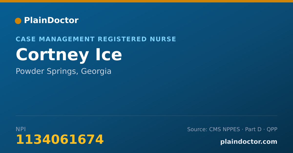 Shareable card for Cortney Ice - Case Management Registered Nurse, Powder Springs, GA