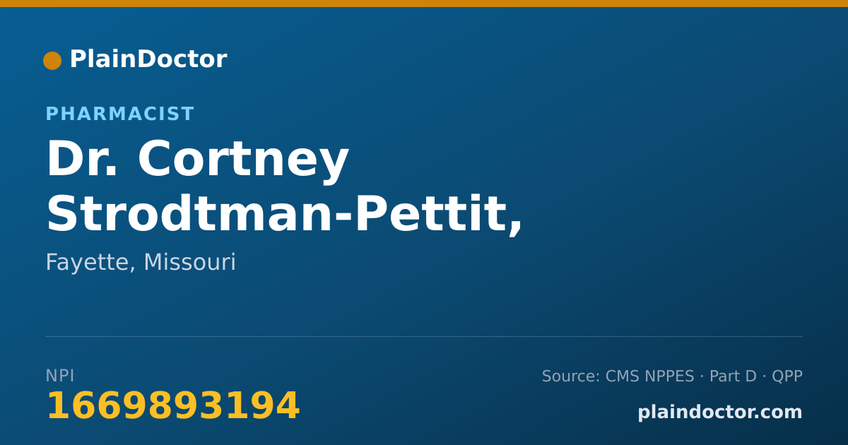 Shareable card for Cortney Strodtman-Pettit, PHARMD - Pharmacist, Fayette, MO