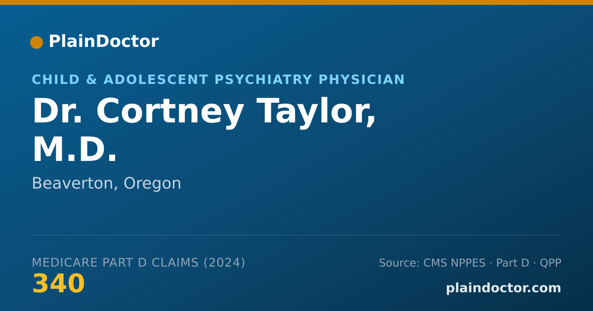 Shareable card for Cortney Taylor, M.D. - Child & Adolescent Psychiatry Physician, Beaverton, OR