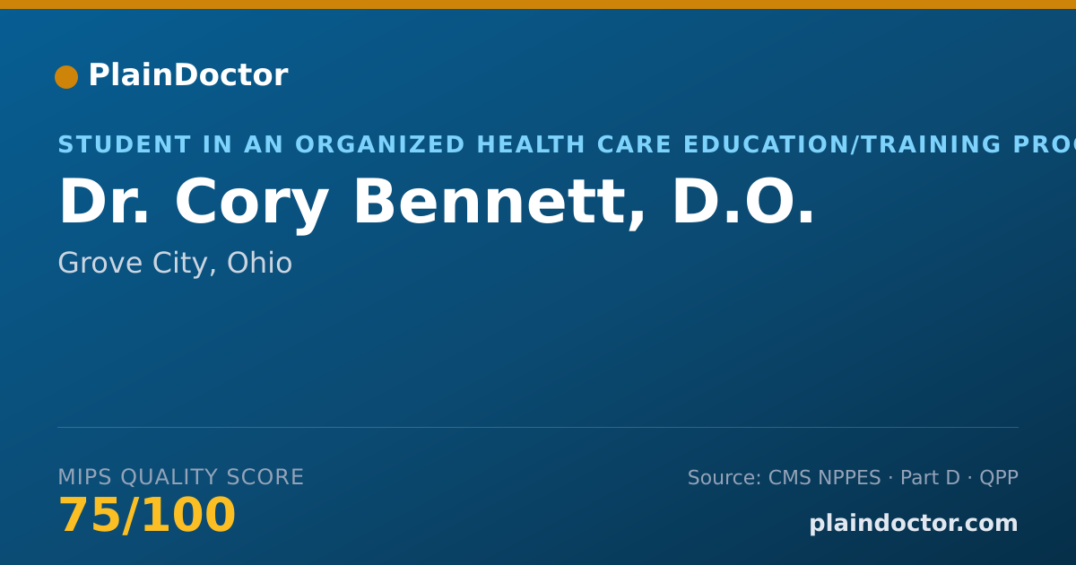 Shareable card for Cory Bennett, D.O. - Student in an Organized Health Care Education/Training Program, Grove City, OH