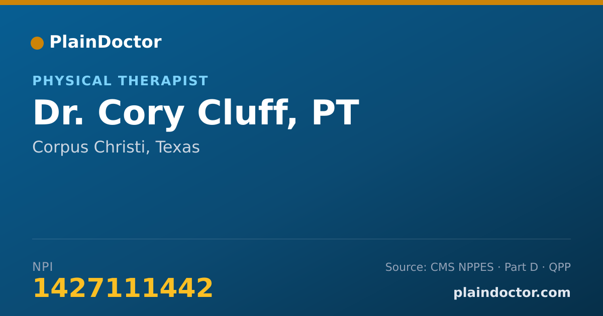 Shareable card for Cory Cluff, PT - Physical Therapist, Corpus Christi, TX