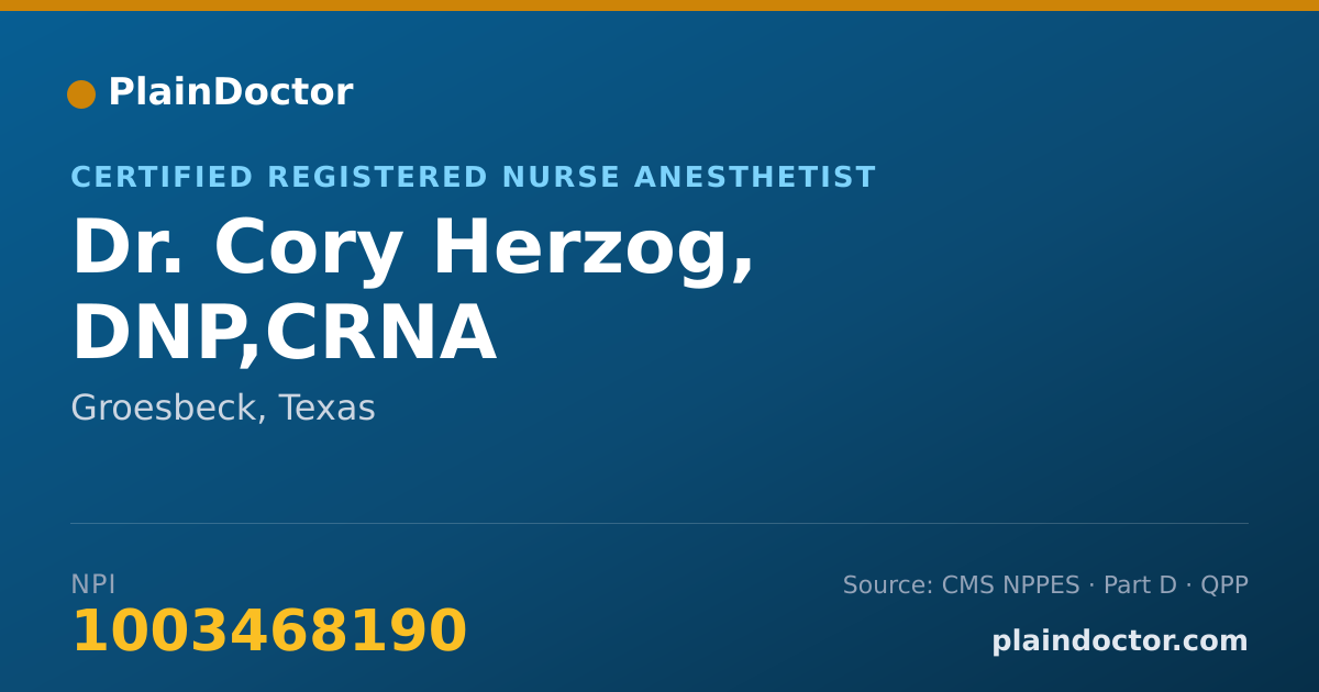 Shareable card for Cory Herzog, DNP,CRNA - Certified Registered Nurse Anesthetist, Groesbeck, TX