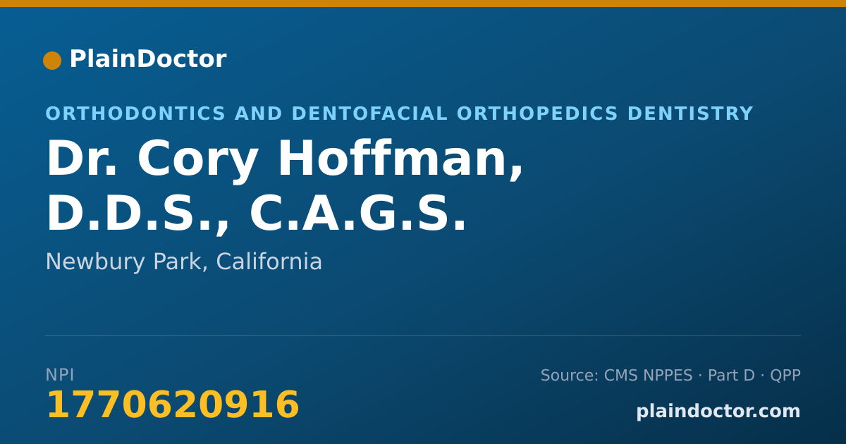 Shareable card for Cory Hoffman, D.D.S., C.A.G.S. - Orthodontics and Dentofacial Orthopedics Dentistry, Newbury Park, CA