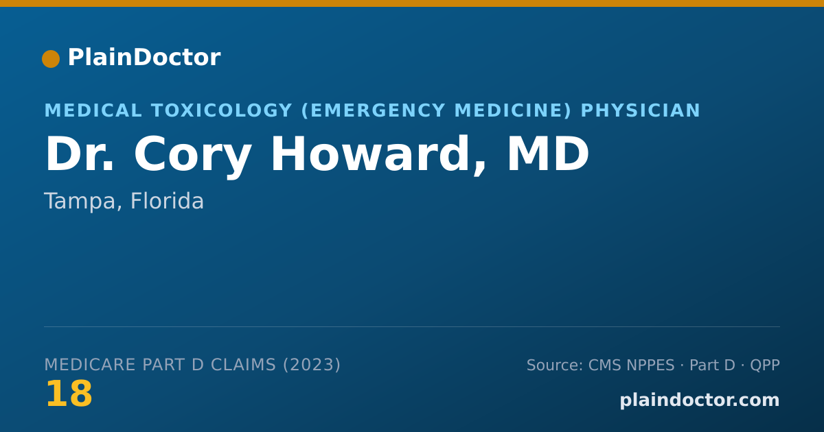 Shareable card for Cory Howard, MD - Medical Toxicology (Emergency Medicine) Physician, Tampa, FL
