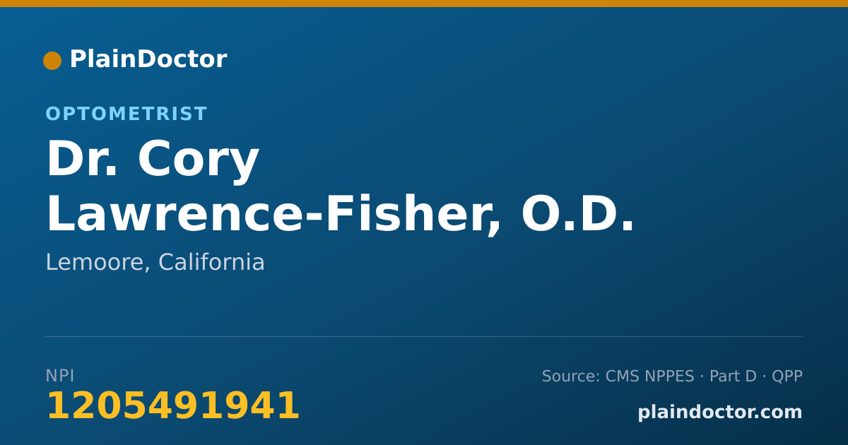 Shareable card for Cory Lawrence-Fisher, O.D. - Optometrist, Lemoore, CA