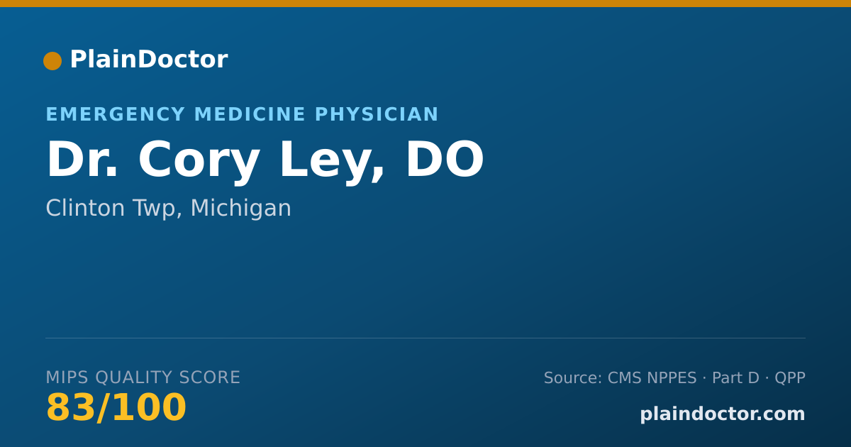 Shareable card for Cory Ley, DO - Emergency Medicine Physician, Clinton Twp, MI