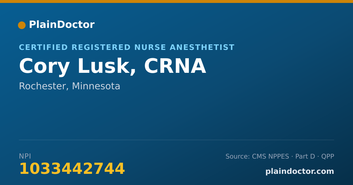 Shareable card for Cory Lusk, CRNA - Certified Registered Nurse Anesthetist, Rochester, MN
