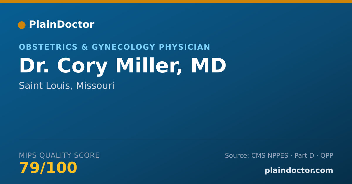 Shareable card for Cory Miller, MD - Obstetrics & Gynecology Physician, Saint Louis, MO