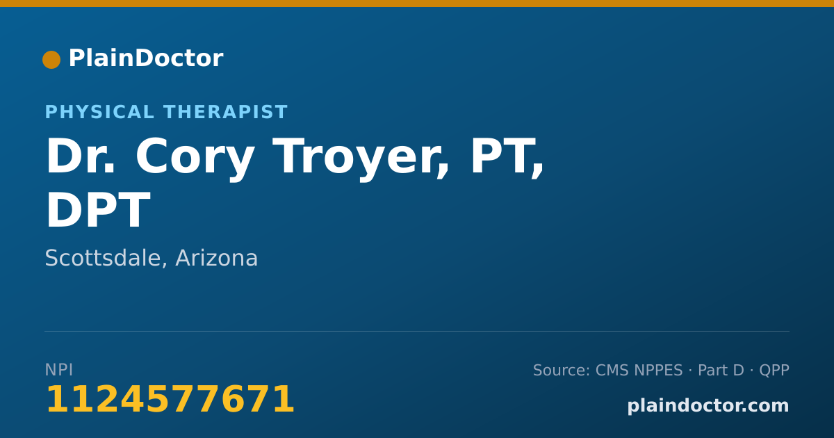 Shareable card for Cory Troyer, PT, DPT - Physical Therapist, Scottsdale, AZ