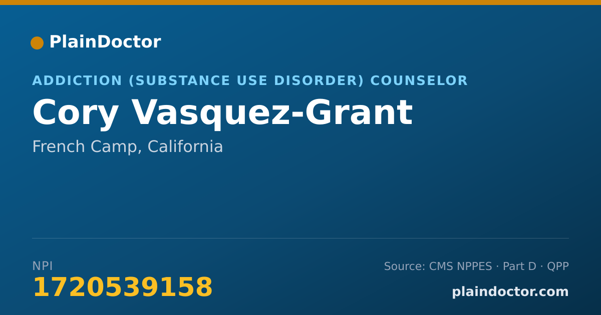 Shareable card for Cory Vasquez-Grant - Addiction (Substance Use Disorder) Counselor, French Camp, CA