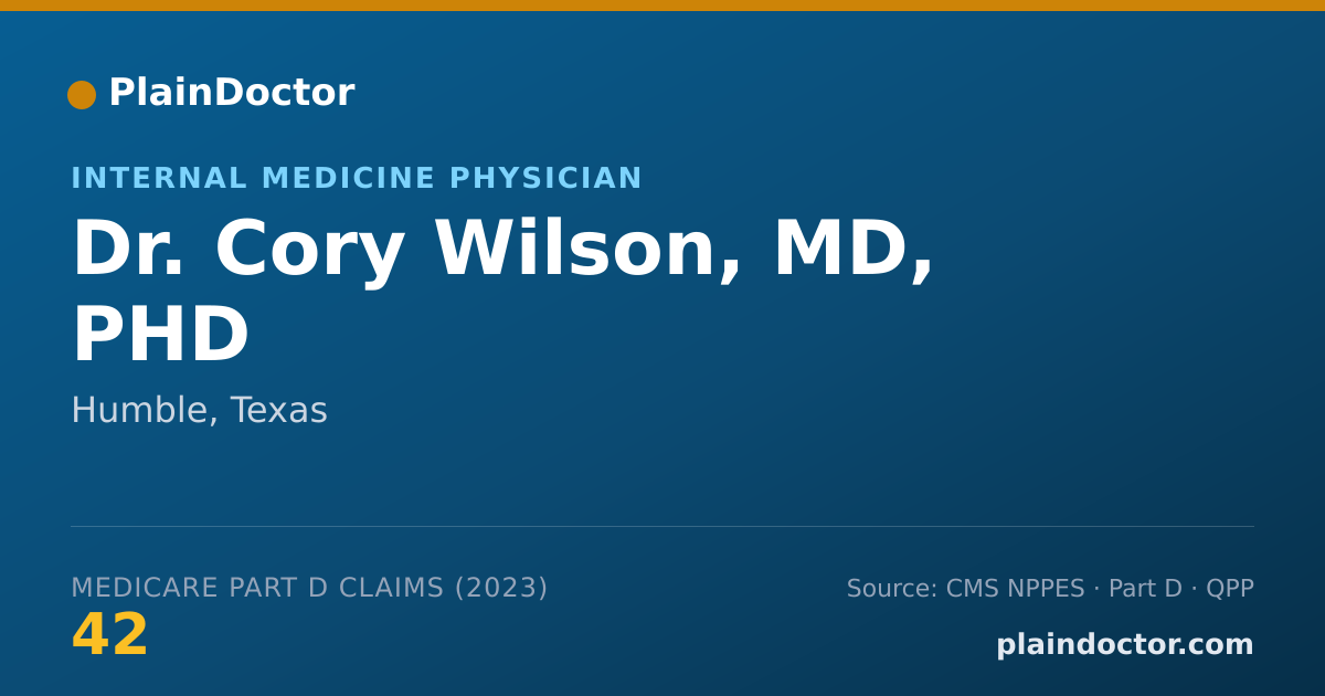 Shareable card for Cory Wilson, MD, PHD - Internal Medicine Physician, Humble, TX