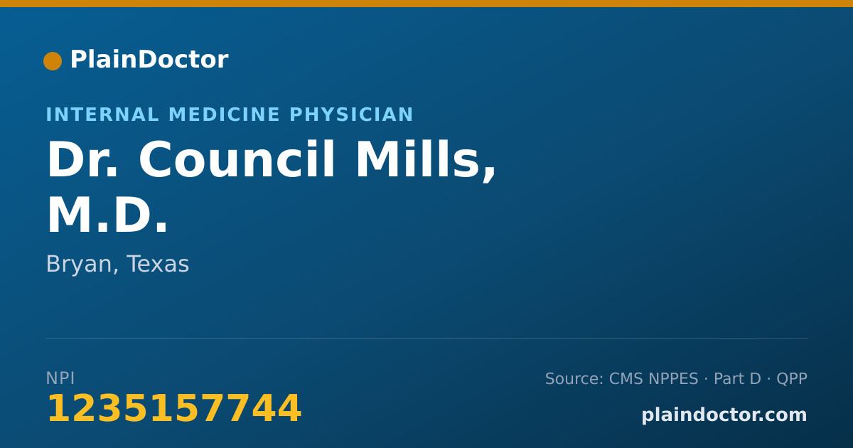 Shareable card for Council Mills, M.D. - Internal Medicine Physician, Bryan, TX