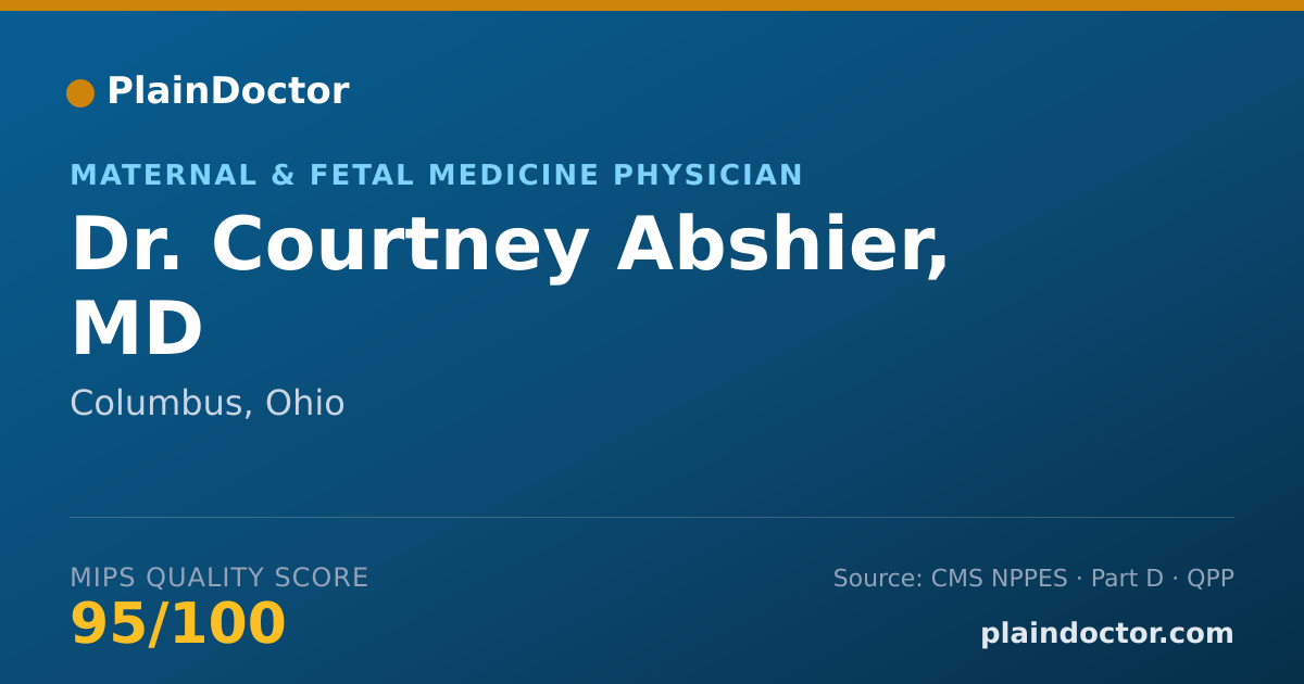 Shareable card for Courtney Abshier, MD - Maternal & Fetal Medicine Physician, Columbus, OH