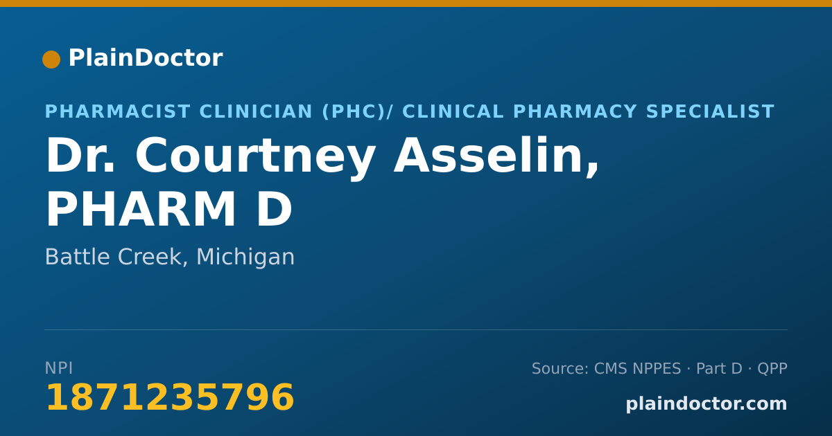 Shareable card for Courtney Asselin, PHARM D - Pharmacist Clinician (PhC)/ Clinical Pharmacy Specialist, Battle Creek, MI