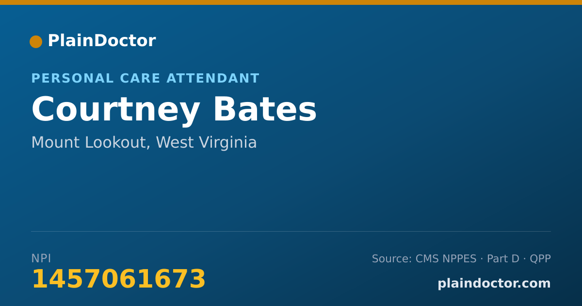 Shareable card for Courtney Bates - Personal Care Attendant, Mount Lookout, WV