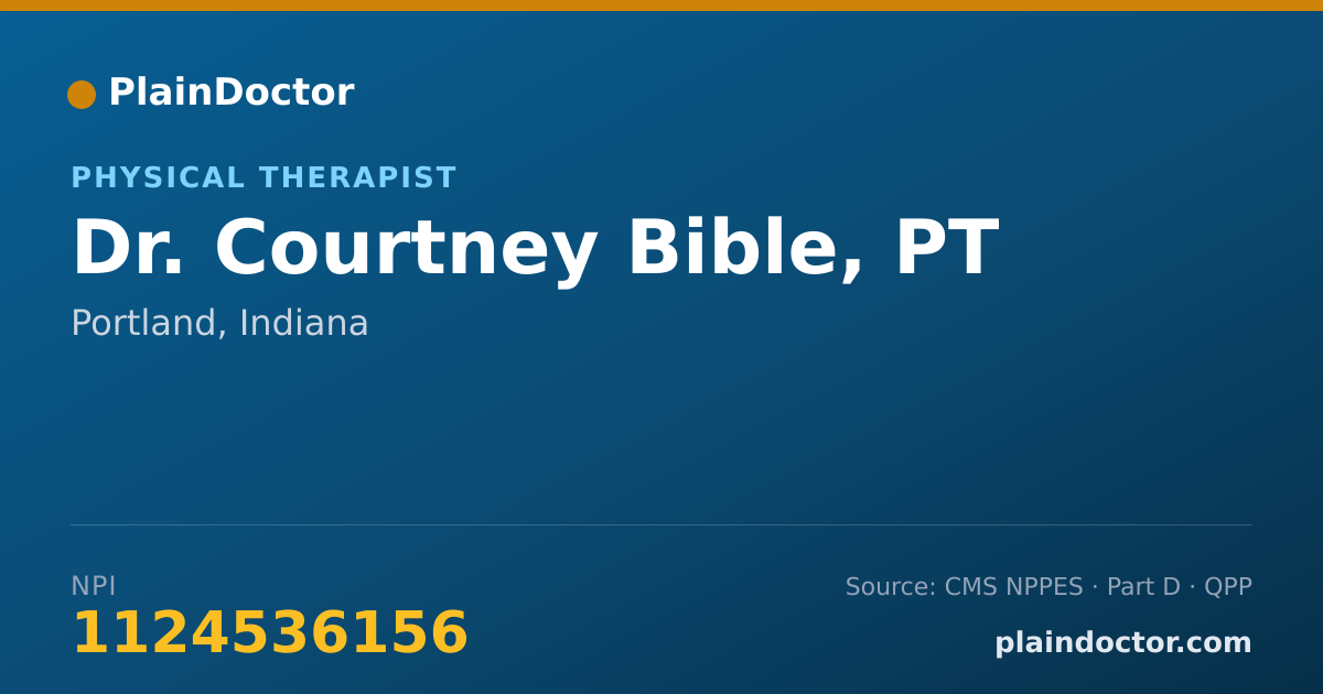 Shareable card for Courtney Bible, PT - Physical Therapist, Portland, IN