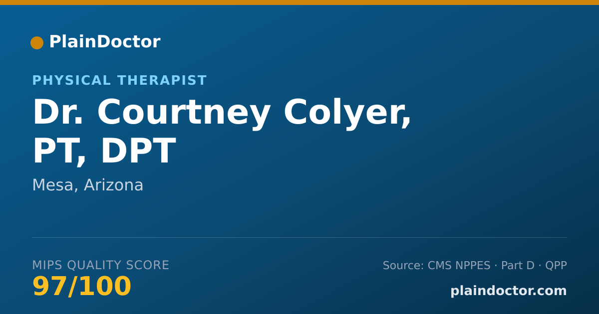 Shareable card for Courtney Colyer, PT, DPT - Physical Therapist, Mesa, AZ