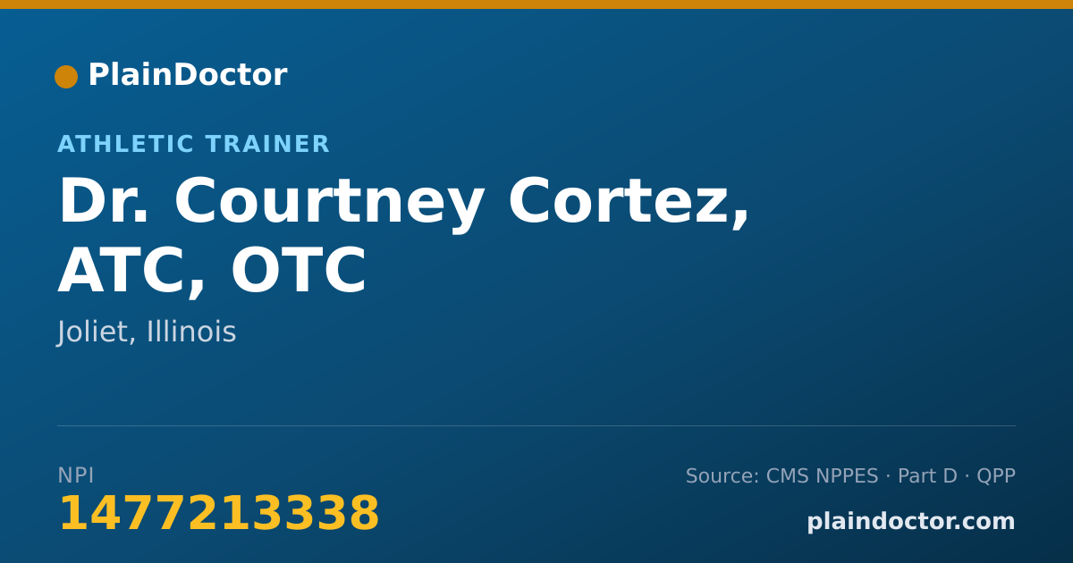Shareable card for Courtney Cortez, ATC, OTC - Athletic Trainer, Joliet, IL