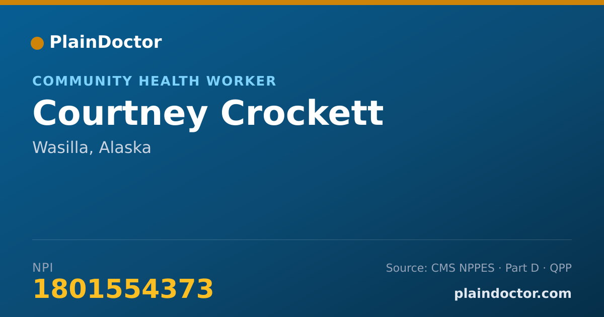 Shareable card for Courtney Crockett - Community Health Worker, Wasilla, AK