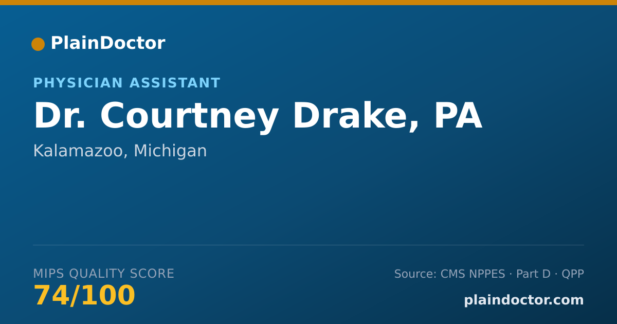 Shareable card for Courtney Drake, PA - Physician Assistant, Kalamazoo, MI