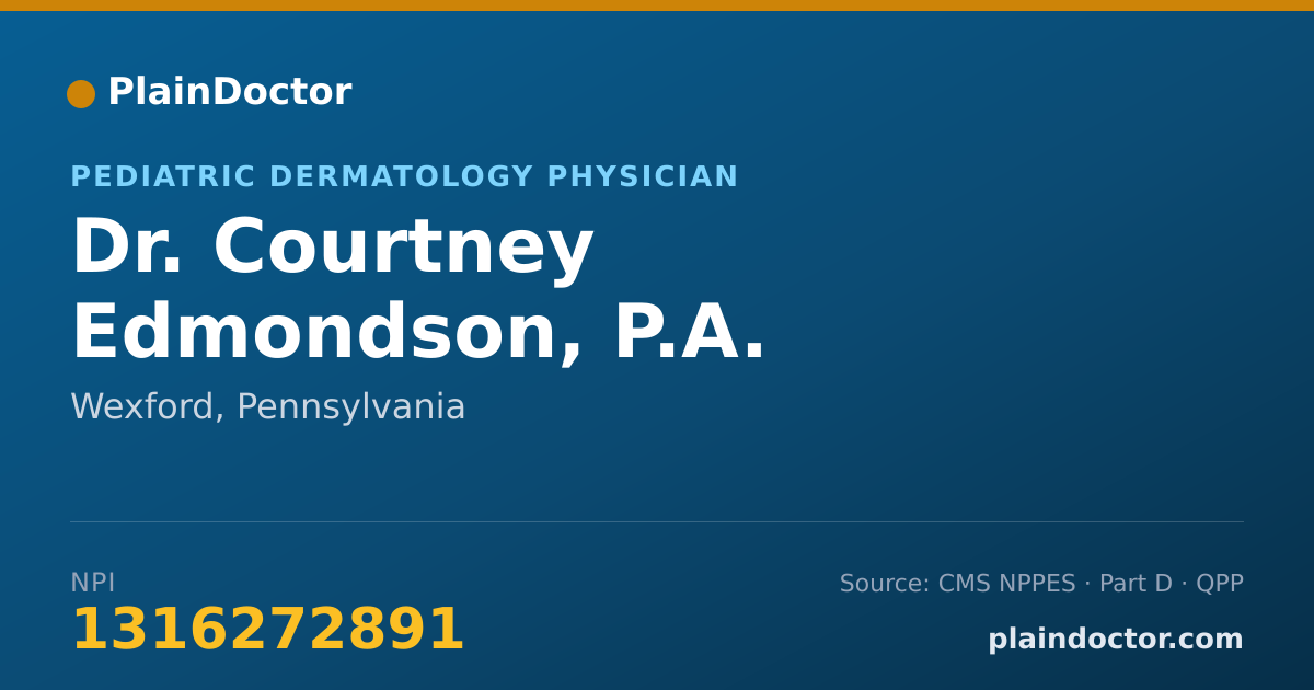 Shareable card for Courtney Edmondson, P.A. - Pediatric Dermatology Physician, Wexford, PA