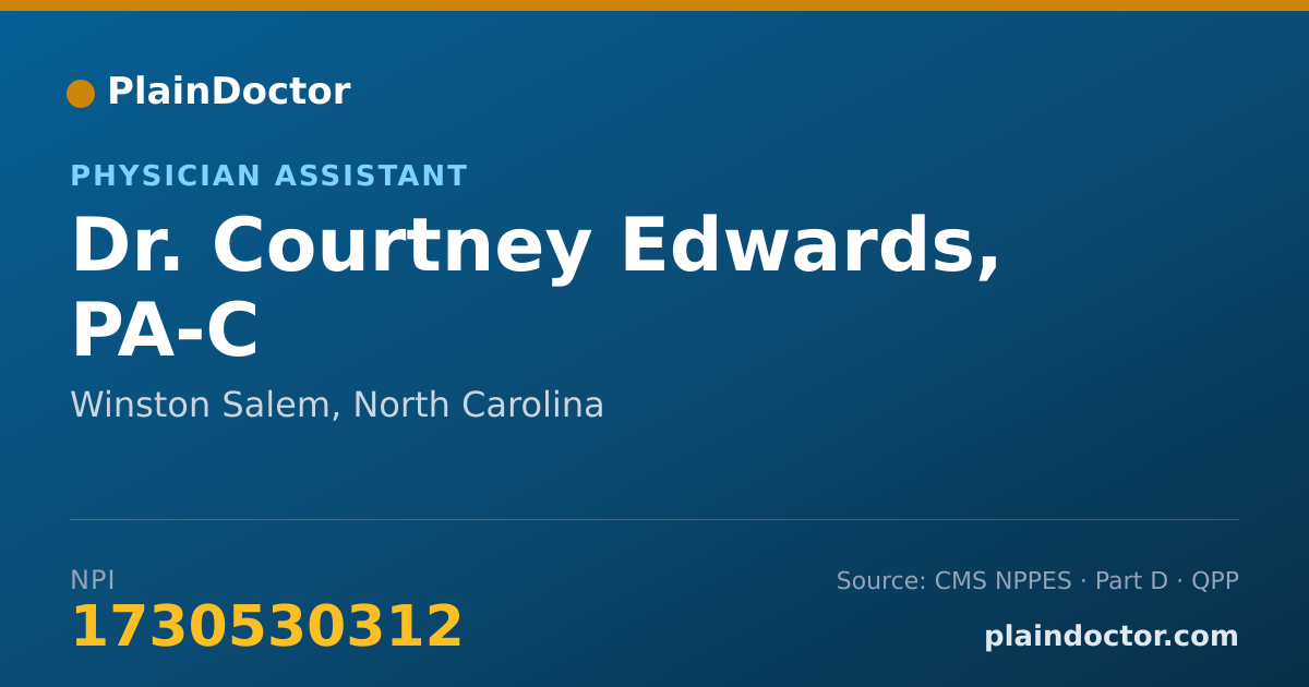 Shareable card for Courtney Edwards, PA-C - Physician Assistant, Winston Salem, NC
